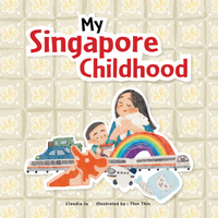 [Hard Cover] My Singapore Childhood (English Version)